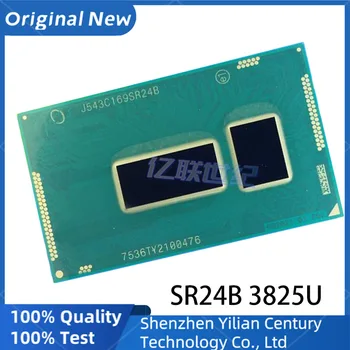 Чисто нов оригинален оригинален SR24B 3825U CPU BGA Чипсет Аксесоар за дънна платка Осигуряване на качеството на чипа Точково снабдяване