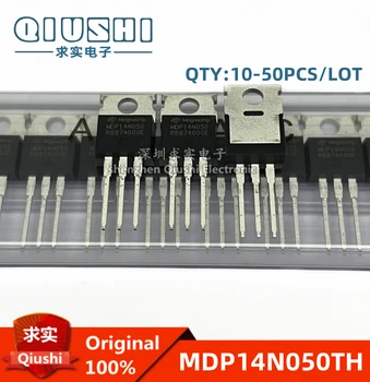 10pcs-50pcs 100% нови внесени Oiginal MDP14N050 MDP14N050TH 135V 120A TO-220 MOSFET