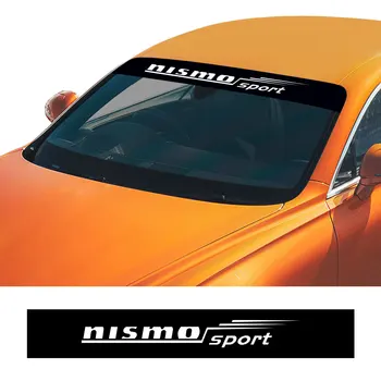 За Nissan Nismo Qashqai J10 J11 Juke Micra Leaf Sentra Patrol Y61 Забележка Tiida кола предното стъкло водоустойчив стикер Авто аксесоари