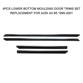 4PCS долно дъно формоване врата облицовки комплект замяна за A-UDI A4 B5 1995-2001 аксесоари за кола