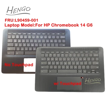 L90459-001 Черен оригинален нов за HP Chromebook 14 G6 Palmrest САЩ клавиатура рамка горния капак случай тъчпад